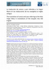 Research paper thumbnail of La traducción de coniux y uxor referidos a la Virgen María en las traducciones de los evangelios al inglés antiguo The translation of coniux and uxor referring to the Holy Virgin Mary in translations of the Gospels into Old English