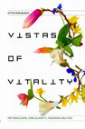 Research paper thumbnail of Vistas of Vitality: Metabolisms, Circularity, Fashion-abilities