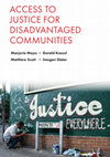 Research paper thumbnail of Access to Justice for Disadvantaged Communities