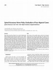 Research paper thumbnail of Spinal Aksesuar Sinir Felci: Dört Atipik Hastanın Değerlendirilmesi