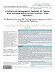 Research paper thumbnail of Clinical and Demographic Features of Twenty- Nine Patients with Psoriatic Arthritis “Sine Psoriasis”