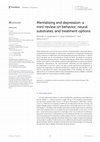 Research paper thumbnail of Mentalising and depression: a mini-review on behavior, neural substrates, and treatment options