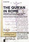 Research paper thumbnail of The Qur’an in Rome. Manuscripts, Translations, and the Study of Islam in Early Modern Catholicism