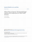 Research paper thumbnail of Whose duty is it anyway?: the Kennedy Krieger opinion and its implications for public health research