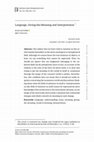 Research paper thumbnail of Language, Giving-the-Meaning and Interpretation