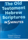 Why Is Melchizedek So Mysterious?, in The Old Testament Hebrew Scriptures in 5 Minutes, Edited by Philippe Guillaume & Diana V. Edelman, Equinox Publishing Ltd., Sheffield · Bristol 2024, pp. 314-317. Cover Page