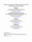 Research paper thumbnail of Cybersecurity Attacks in Vehicle-to-Infrastructure (V2I) Applications and their Prevention