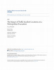 Research paper thumbnail of The Impact of Traffic Incident Locations on a Metropolitan Evacuation