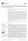 Research paper thumbnail of A Review of Isobutanol as a Fuel for Internal Combustion Engines