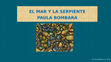 El mar y la serpiente, Bombara Cover Page