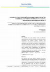 Research paper thumbnail of O debate contemporâneo sobre organização curricular versus o currículo à luz da pedagogia histórico-crítica