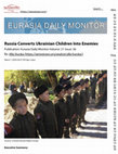 Research paper thumbnail of Russia Converts Ukrainian Children Into Enemies