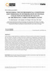 Research paper thumbnail of Monitoring the Environmental Conditions and Their Role in Deterioration of Textiles Collection in Museum of Faculty of Archeology, Cairo University, Egypt