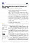 Research paper thumbnail of Metal Element Traces Sampled from Peri-Urban Road Verge Particulate Matter