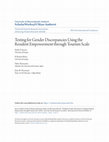 Research paper thumbnail of Testing for Gender Discrepancies Using the Resident Empowerment through Tourism Scale