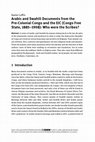 Research paper thumbnail of Arabic and Swahili Documents from the Pre-Colonial Congo and the EIC (Congo Free State, 1885–1908): Who were the Scribes?