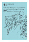 Carbon Value Engineering: integrated carbon and cost reduction strategies for building design Cover Page