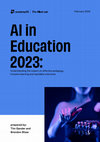 AI in Education 2023 Understanding the impact on effective pedagogy, inclusive learning and equitable outcomes Cover Page