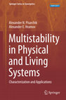 Multistability in Physical and Living Systems: Characterization and Applications Cover Page