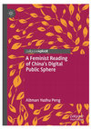 Research paper thumbnail of A Feminist Reading of China's Digital Public Sphere