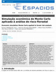 Research paper thumbnail of Simulação econômica de Monte Carlo aplicada à análise de risco florestal