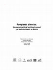 Research paper thumbnail of ROMPIENDO SILENCIOS: Una aproximación a la violencia sexual y al maltrato infantil en Bolivia