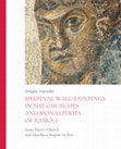 Medieval Wall Paintings in the Churches and Monasteries of Raška I. Saint Peter's Church and Djurdjevi Stupovi in Ras Cover Page