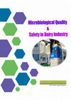 Research paper thumbnail of Book MICROBIOLOGICAL QUALITY AND SAFETY IN DAIRY INDUSTRY Book