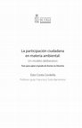 Costa (2020) La participacion ciudadana en materia ambiental un modelo deliberativo (Tesis Doctoral) Cover Page