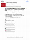 Research paper thumbnail of Teachers’ Turnover Intentions: Role of HRM Practices in Public Secondary Schools in Kenya