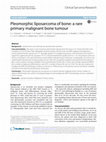 Research paper thumbnail of Pleomorphic liposarcoma of bone: a rare primary malignant bone tumour