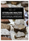 Historical Mortars. From Characterisation to Conservation / Istorijski malteri. Od karakterizacije do konzervacije Cover Page