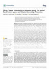 Research paper thumbnail of Facing Climate Vulnerability in Mountain Areas: The Role of Rural Actors’ Agency and Situated Knowledge Production