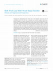 Research paper thumbnail of Shift Work and Shift Work Sleep Disorder