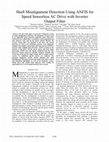 Shaft misalignment detection using ANFIS for speed sensorless AC drive with inverter output filter Cover Page