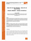 Research paper thumbnail of Orasul Prezent - Orasul Viitorului