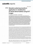 Wavelet scattering transform application in classification of retinal abnormalities using OCT images Cover Page