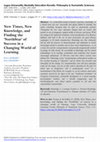 Research paper thumbnail of New Times, New Knowledge, and Finding the 'NorthStar' of Success in a Changing World of Learning