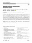 Research paper thumbnail of Morphologic and molecular classification of lung neuroendocrine neoplasms