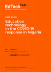 Research paper thumbnail of Education technology in the COVID-19 response in Nigeria