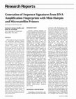 Research paper thumbnail of Generation of Sequence Signatures from DNA Amplification Fingerprints with Mini-Hairpin and Microsatellite Primers