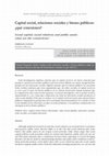 Research paper thumbnail of Capital social, relaciones sociales y bienes públicos: ¿qué conexiones?