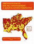 Research paper thumbnail of Archaeological Site File Management: A Southeastern Perspective. David G. Anderson and Virginia Horak, editors. 1995. Interagency Archeological Services Division, National Park Service, Southeast Regional Office, Atlanta, Georgia. 140 pp.