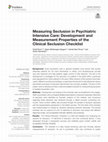 Research paper thumbnail of Measuring Seclusion in Psychiatric Intensive Care: Development and Measurement Properties of the Clinical Seclusion Checklist