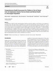 Research paper thumbnail of Comprehensive Health Assessment for Children in Out-of-Home Care: An Exploratory Study of Service Needs and Mental Health in a Norwegian Population