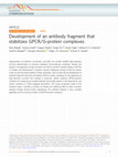 Research paper thumbnail of Development of an antibody fragment that stabilizes GPCR/G-protein complexes