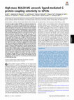 Research paper thumbnail of High-mass MALDI-MS unravels ligand-mediated G protein–coupling selectivity to GPCRs