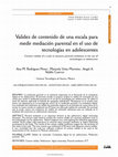 Research paper thumbnail of Validez de contenido de una escala para medir mediación parental en el uso de tecnologías en adolescentes