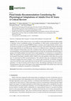 Research paper thumbnail of Fluid Intake Recommendation Considering the Physiological Adaptations of Adults Over 65 Years: A Critical Review