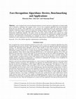 Face Recognition Algorithms : Review , Benchmarking and Applications Cover Page